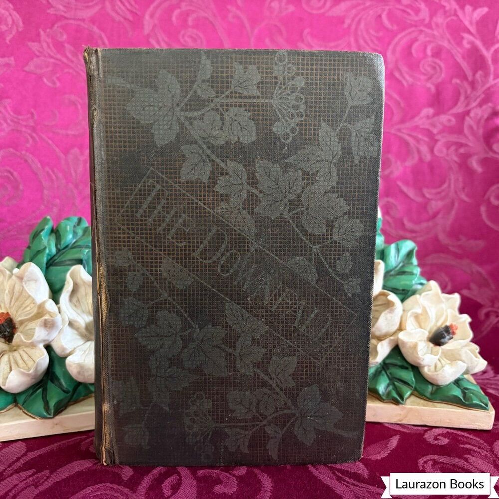 1898 The Downfall (La Debacle), The Story of the Horrors of War by Emile Zola